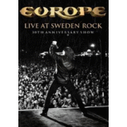 Review: Europe - Live At Sweden Rock - 30th Anniversary Show