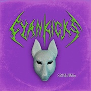 Cyan Kicks: Come Hell, Come High Water