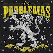 Los Problemas: Nuevas Batallas